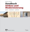 Handbuch Umbau und Modernisierung
